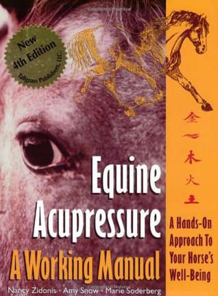 Equine Acupressure: A Working Manual (Paperback)