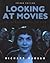 Looking at Movies: An Intro...