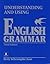 Understanding and Using English Grammar