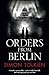 Orders from Berlin