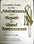 Complete Guide to the Maintenance and Repair of Band Instruments