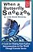 When a Butterfly Sneezes by Linda Booth Sweeney