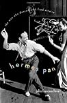 Hermes Pan: The Man Who Danced with Fred Astaire