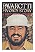 Pavarotti, My Own Story