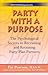 Party with a Purpose: The Psychological Secrets to Recruiting and Retaining Party Plan Partners