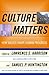 Culture Matters: How Values Shape Human Progress