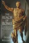 The Reach of Rome: A History of the Roman Imperial Frontier 1St-5Th Centuries AD (Hardcover)
