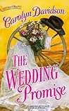 The Wedding Promise by Carolyn Davidson