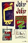 Joker, Joker, Deuce