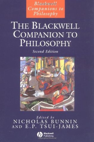 The Blackwell Companion to Philosophy (Paperback)