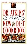 Dr. Atkins' Quick and Easy New Diet Cookbook