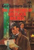 The Adventures of Sherlock Holmes (Great Illustrated Classics)