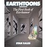 Earthtoons: The First Book of Eco-Humor
