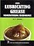 Lubricating Grease Manufacturing Technology