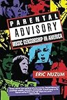 Parental Advisory: Music Censorship in America