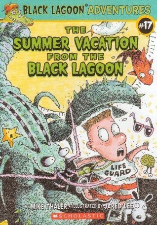 The Summer Vacation from the Black Lagoon (Paperback)