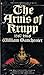 Arms of Krupp by William Manchester