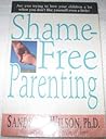 Shame-Free Parenting