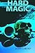 Hard Magic