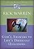 God's Answers to Life's Difficult Questions (Living with Purpose)