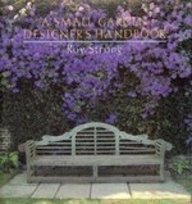 A Small Garden Designer's Handbook (Hardback)
