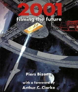 2001: Filming the Future (Paperback)