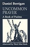 Uncommon Prayer: A Book of Psalms