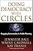 Doing Democracy with Circles by Jennifer    Ball