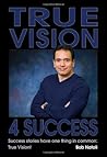 True Vision 4 Success True Vision 4 Success