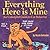 Everything Here Is Mine: An...
