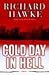 Cold Day in Hell by Richard Hawke