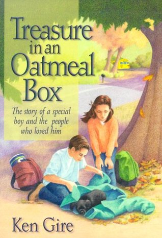 Treasure in an Oatmeal Box: The Story of a Special Boy and the People