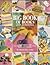 Big Book of Books and Activities by Dinah Zike