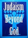 Judaism Beyond God (Library of Secular Humanistic Judaism)