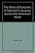 THE RITES OF AUTUMN: A Falconer's Journey Across the American West
