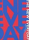 The New Everyday: Views on Ambient Intelligence