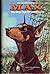 Max: The Dog That Refused t...