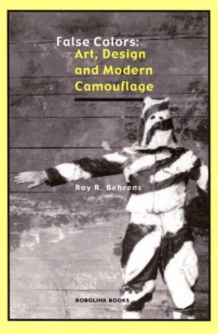 False Colors: Art, Design and Modern Camouflage (Paperback)