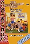 Dawn and Too Many Sitters by Ann M. Martin