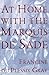 At Home with the Marquis De Sade: A Life
