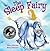 The Sleep Fairy by Janie Peterson