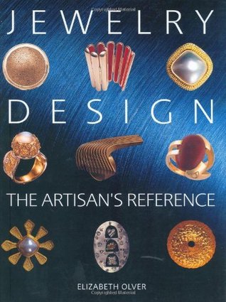 Jewelry Design: The Artisan's Reference (Hardcover)