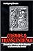 Cosmos and Transcendence: Breaking Through the Barrier of Scientistic Belief