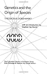 Genetics and the Origin of Species (The Columbia Classics in Evolution) Genetics and the Origin of Species (The Columbia Classics in Evolution)