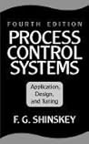 Process Control Systems: Application, Design, and Adjustment