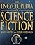 The Encyclopedia of Science Fiction by John Clute
