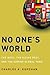 No One's World: The West, t...