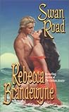 Swan Road by Rebecca Brandewyne Swan Road by Rebecca Brandewyne