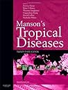Manson's Tropical Diseases: Expert Consult - Online and Print, 23e