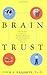 Brain Trust: The Hidden Con...